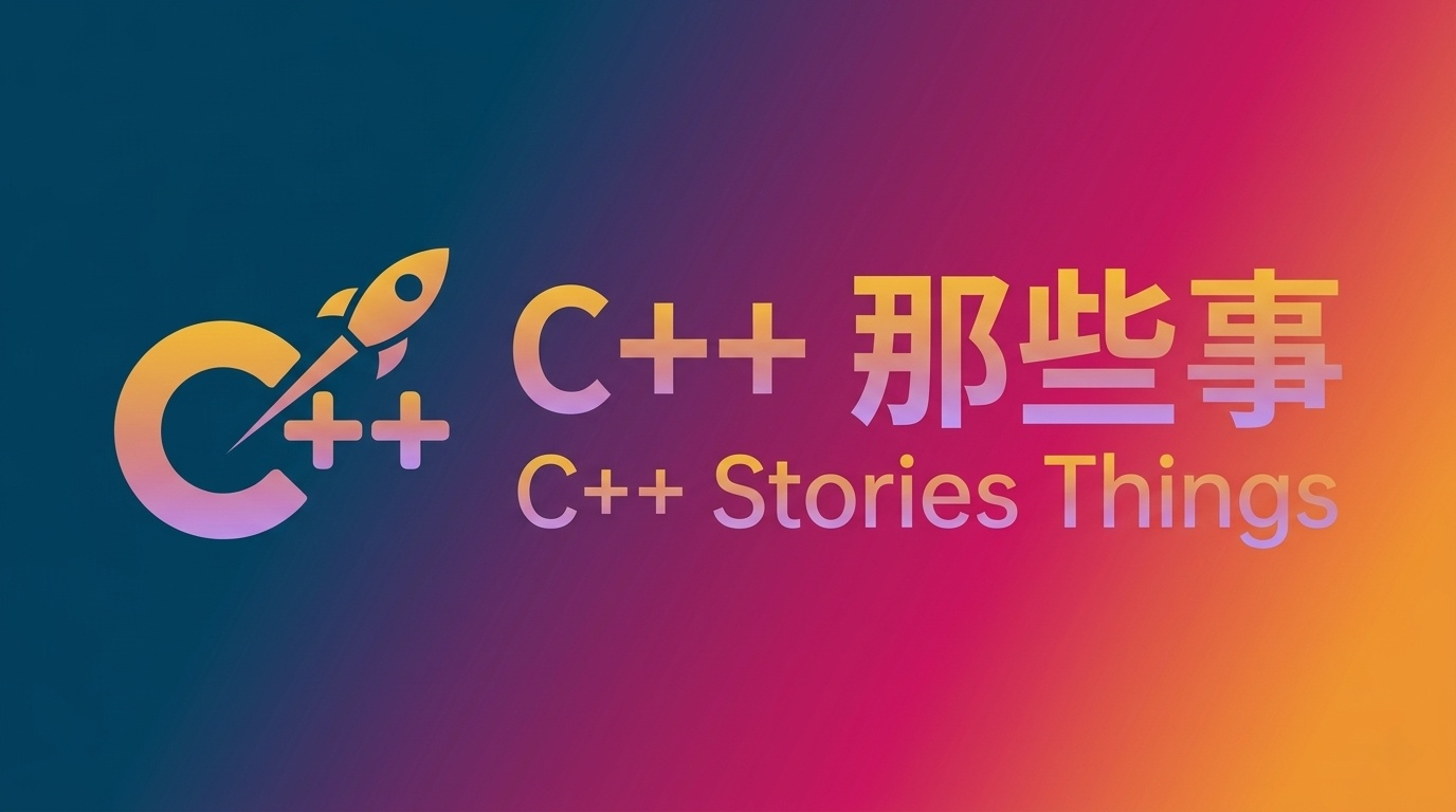 C++ Stories Things | Stories About C Plus Plus